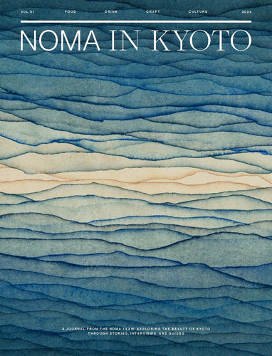 Noma in Kyoto / Issue 01 - Magazine